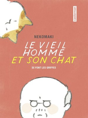 cover image of Le vieil homme et son chat (Tome 2) --Se font les griffes